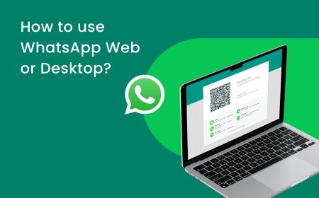 WhatsApp Web: A Complete Guide to Using WhatsApp on Your Desktop